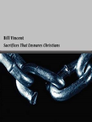 cover image of Sacrifices That Ensnares Christians